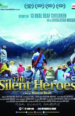 The Silent Heroes