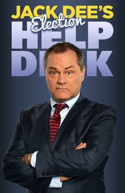 Jack Dee's Election Helpdesk