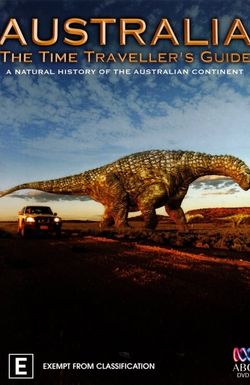 Australia: The Time Traveller's Guide