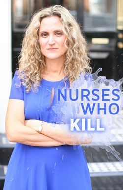 Nurses Who Kill