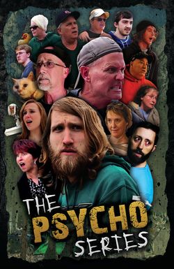 The Psycho Series