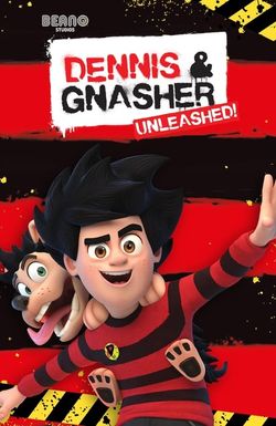 Dennis & Gnasher: Unleashed!