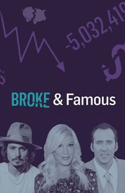Broke and Famous