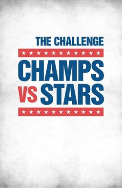 The Challenge: Champs vs. Stars