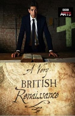 Very British Renaissance
