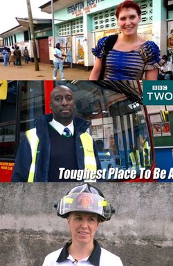 Toughest Place to Be A...