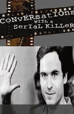 Conversations with a Serial Killer