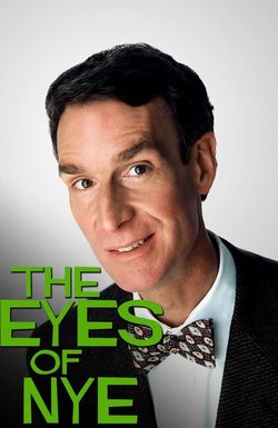 The Eyes of Nye