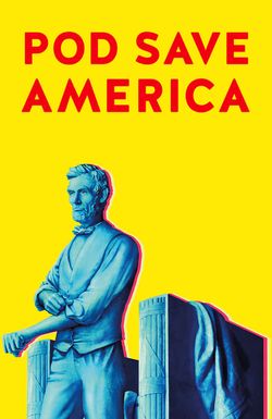 Pod Save America