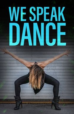 We Speak Dance