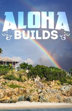 Aloha Builds