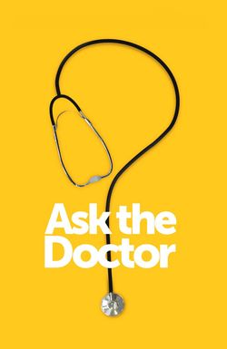 Ask the Doctor