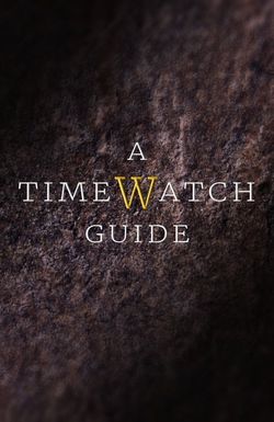 A Timewatch Guide