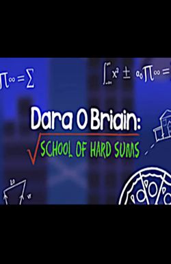 Dara O Briain: School of Hard Sums