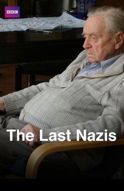 The Last Nazis