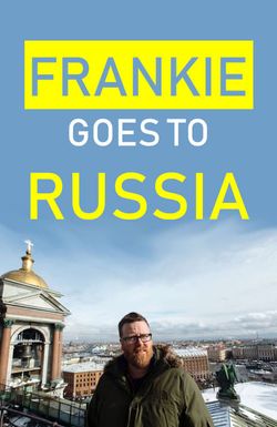 Frankie Goes to Russia
