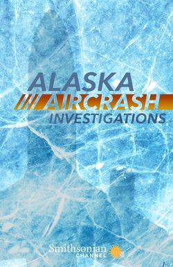 Alaska Aircrash Investigations