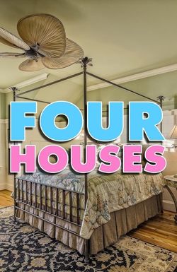 Four Houses