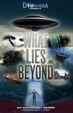 What Lies Beyond