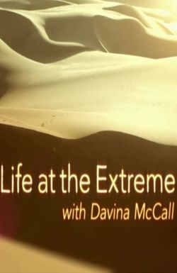 Life at the Extreme