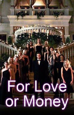 For Love or Money