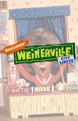 Weinerville