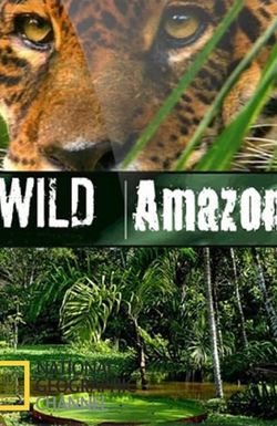 Wild Amazon: Savage Realm