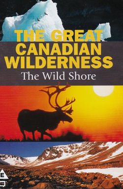 The Great Canadian Wilderness