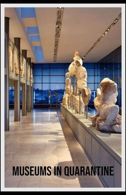 Museums in Quarantine