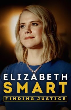 Elizabeth Smart: Finding Justice