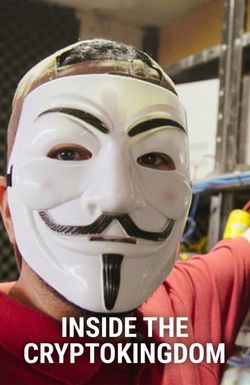 Inside the Cryptokingdom