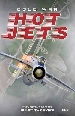 Cold War, Hot Jets