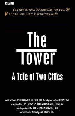The Tower: A Tale of Two Cities