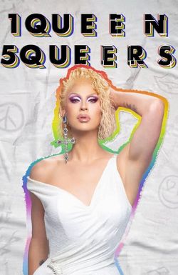 1 Queen 5 Queers