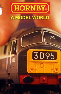 Hornby: A Model World