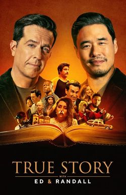 True Story with Ed & Randall