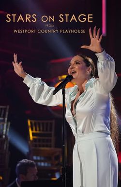 Stars on Stage from Westport Country Playhouse