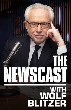 The Newscast with Wolf Blitzer