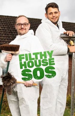 Filthy House SOS