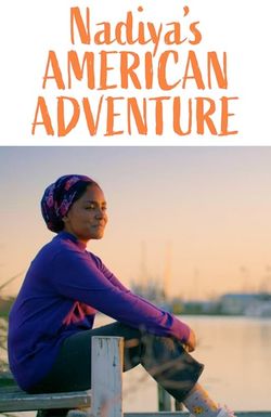 Nadiya's American Adventure