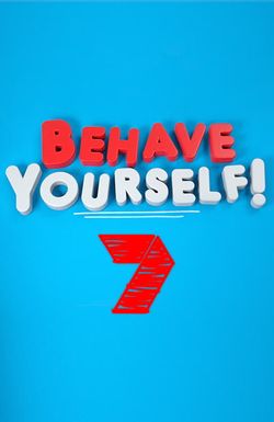 Behave Yourself!