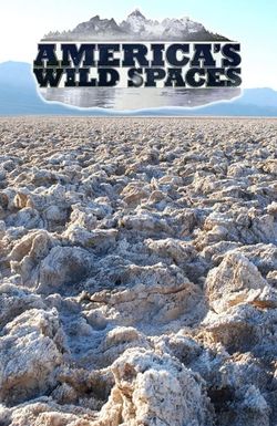 America's Wild Spaces