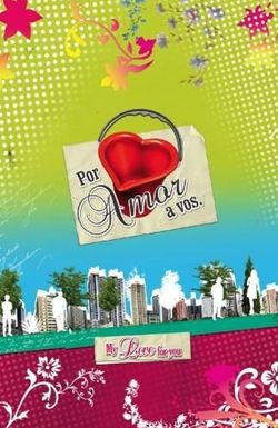 Por amor a vos