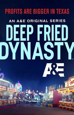 Deep Fried Dynasty