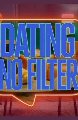 Dating No Filter