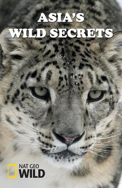 Asia's Wild Secrets