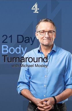 21 Day Body Turnaround with Michael Mosley