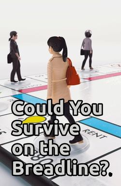 Could You Survive on the Breadline?