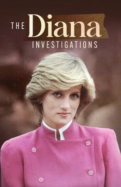 The Diana Investigations