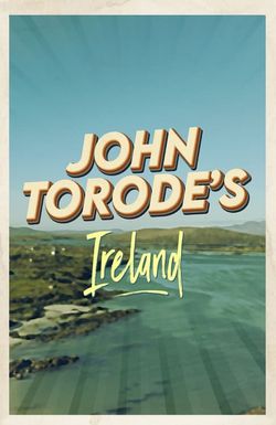 John Torode's Ireland